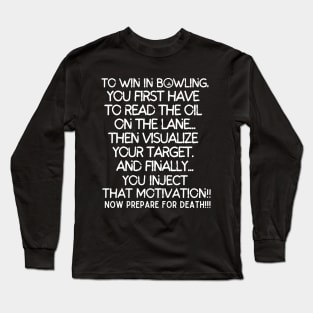 Bowling 101 Long Sleeve T-Shirt